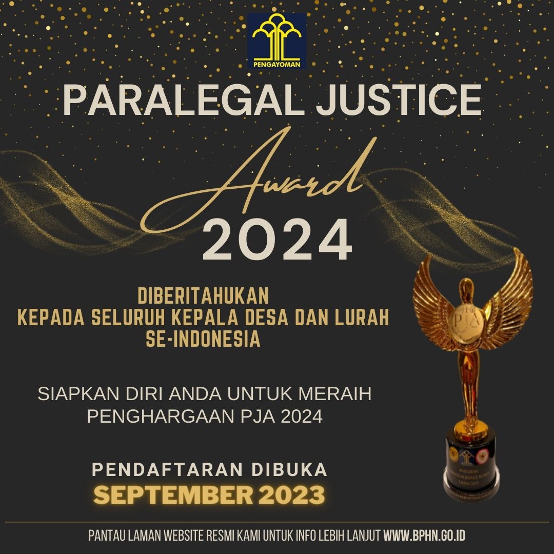 Segera Dibuka Pendaftaran Paralegal Justice Award 2024 Badan