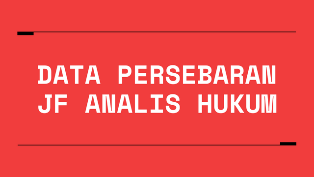 Data Persebaran JF Analis Hukum | Badan Pembinaan Hukum Nasional