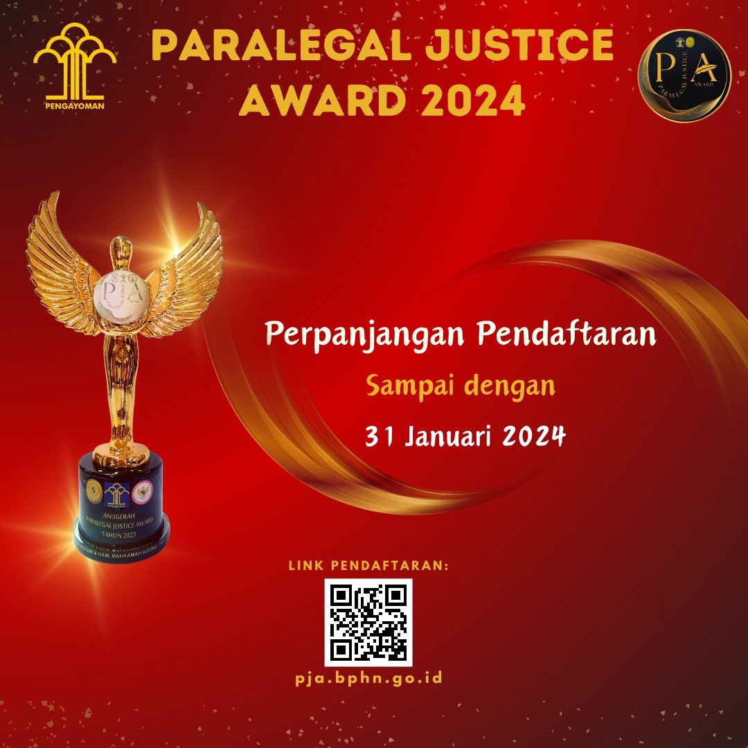 Perpanjangan Pendaftaran Paralegal Justice Award 2024 Badan Pembinaan